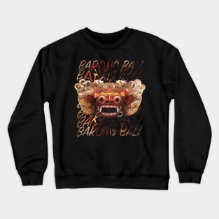 Barong Bali Crewneck Sweatshirt